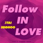 Follow in love专辑