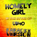 Homely Girl (In the Style of Ub40) [Karaoke Version] - Single