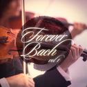 Forever Bach, Vol. 1专辑
