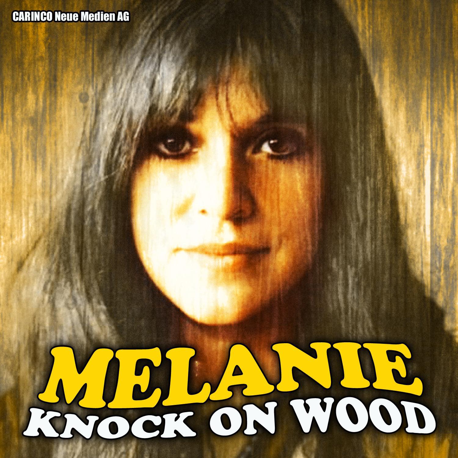 Melanie - Knock On Wood专辑