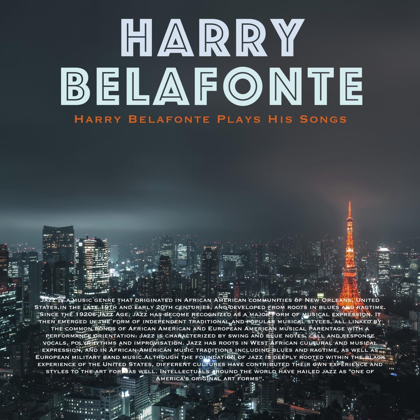 Harry Belafonte Plays His Songs