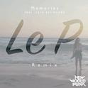 Memories (Le P Remix)专辑