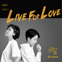 Live For Love专辑
