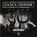 Executioner Style专辑