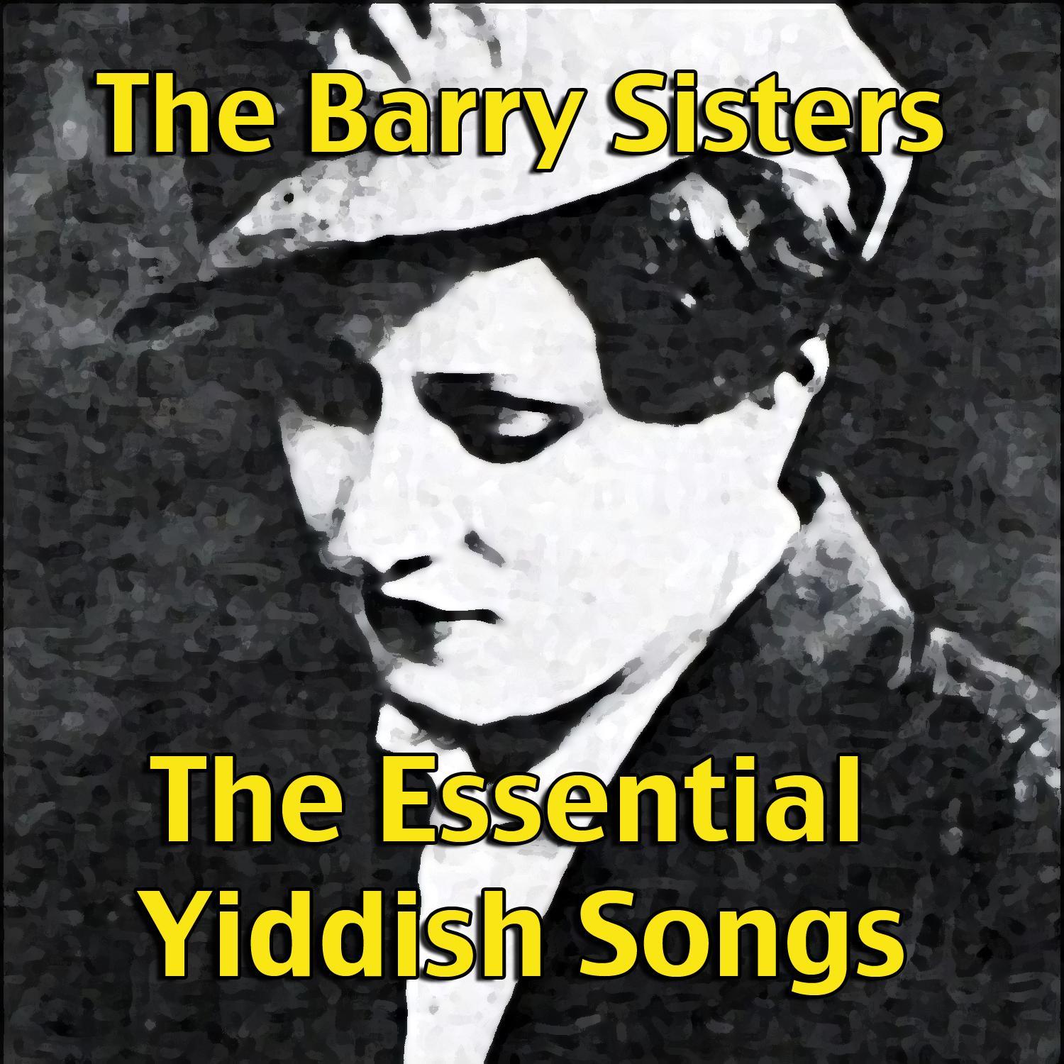 The Essential Yiddish Songs