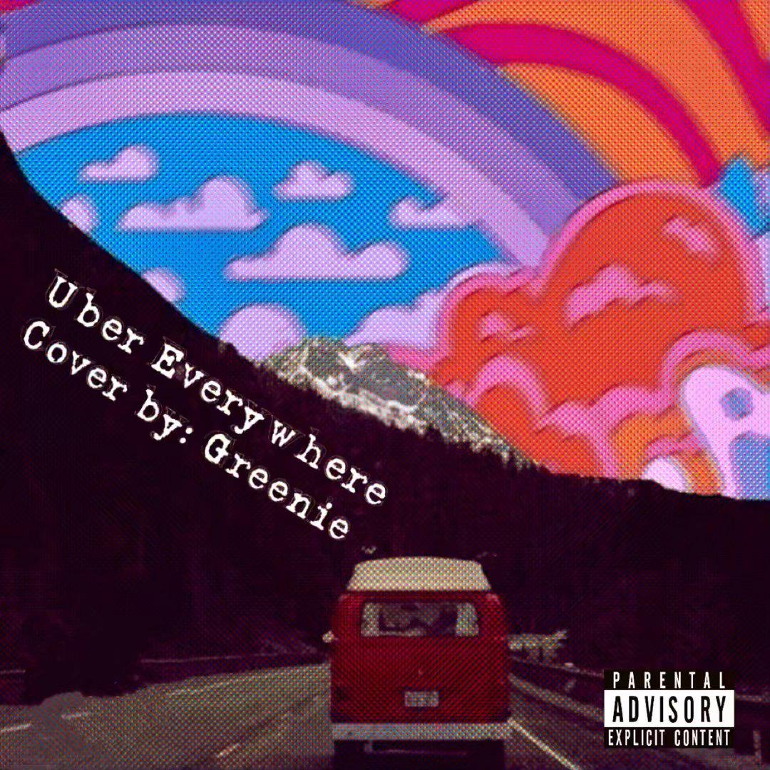 Uber Everywhere（Cover）专辑