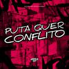 DJ CRT ZS - Puta Quer Conflito