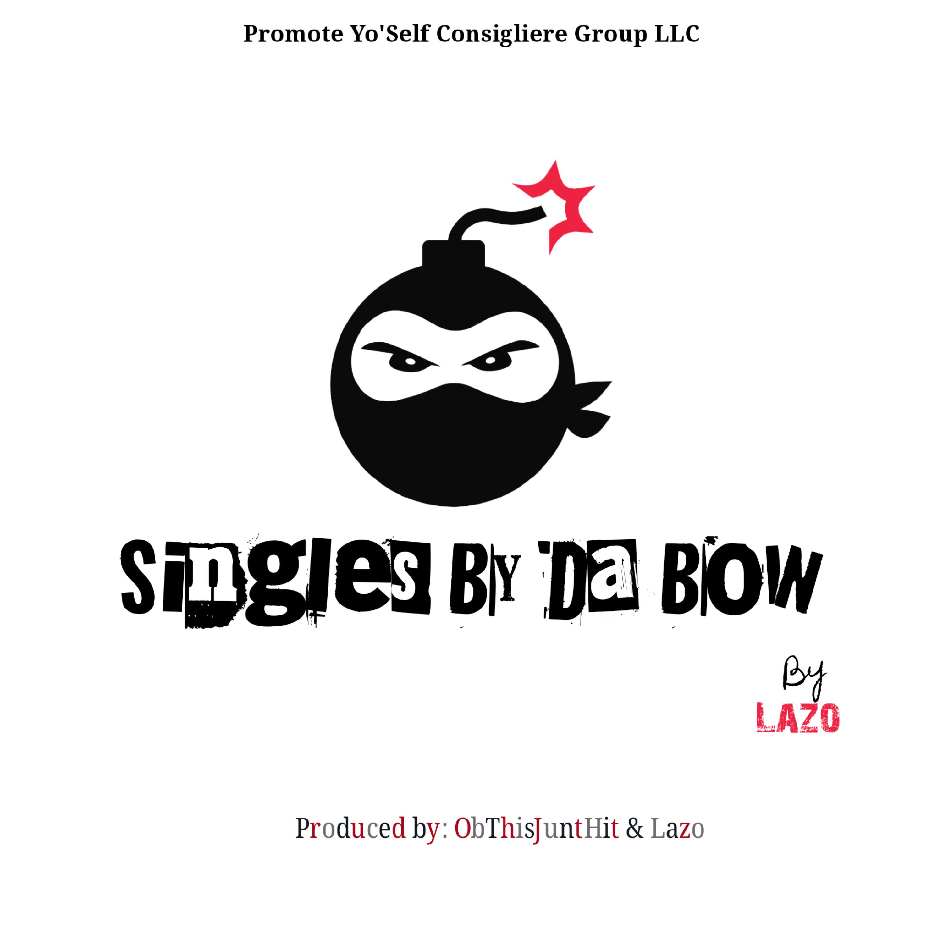Singles By Da Bow
