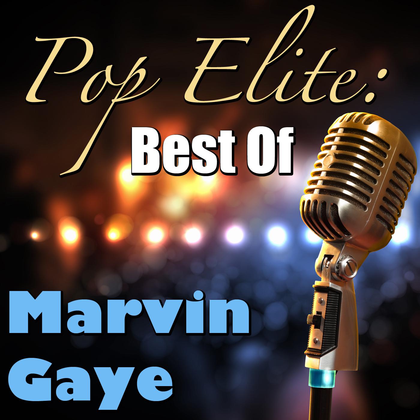 Pop Elite: Best Of Marvin Gaye (Live)专辑