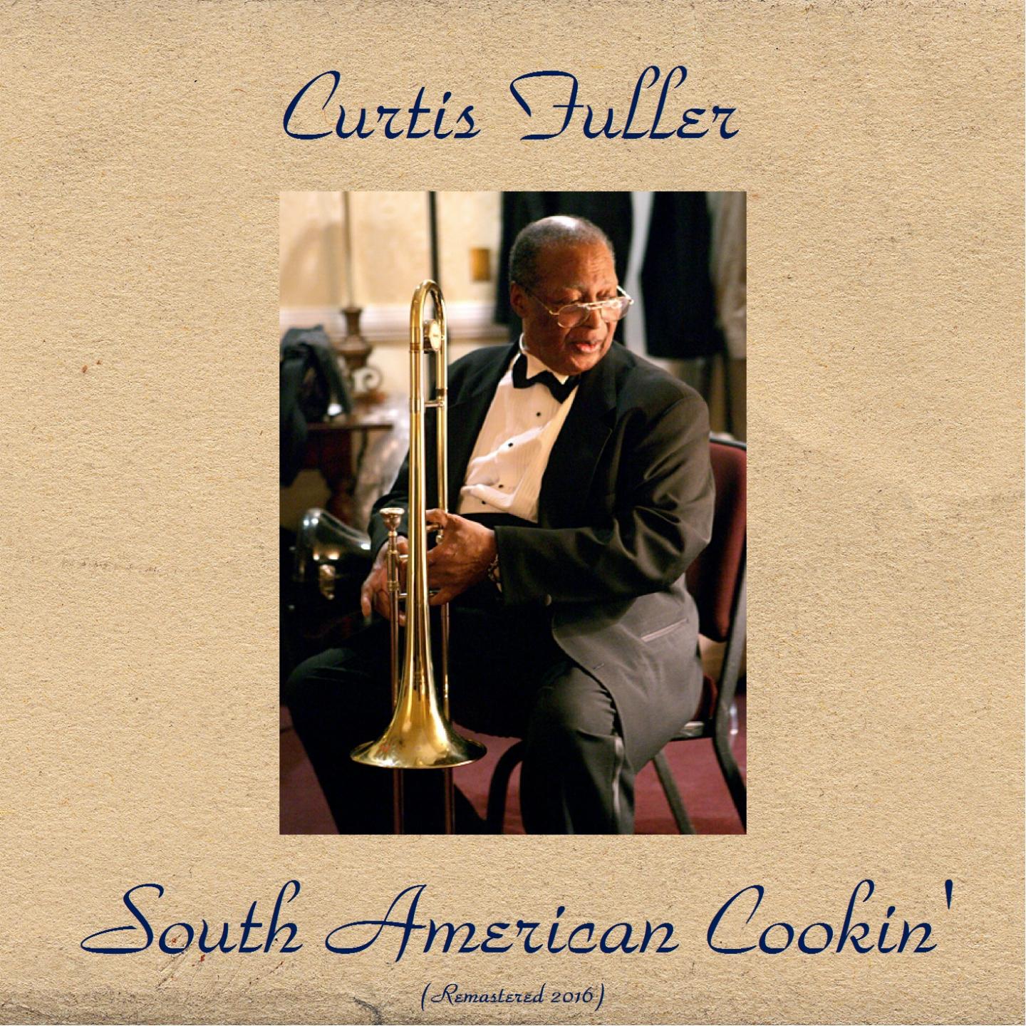 South American Cookin' (Remastered 2016)