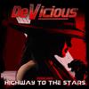 DeVicious - Highway to the Stars