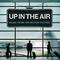 Up In The Air (Music From the Motion Picture)专辑