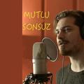 Mutlu Sonsuz Cover Version(DELIBAL)