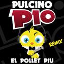 El pollet piu (Remix)