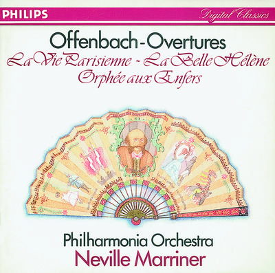 Offenbach: Overtures - La belle Hélène etc.专辑