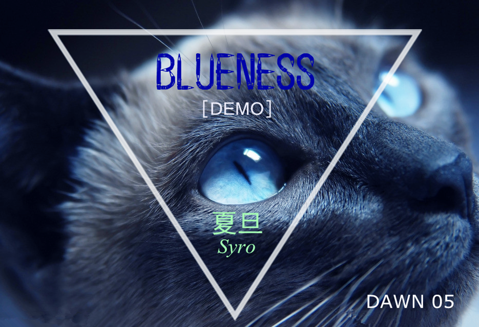 Blueness （Demo）专辑