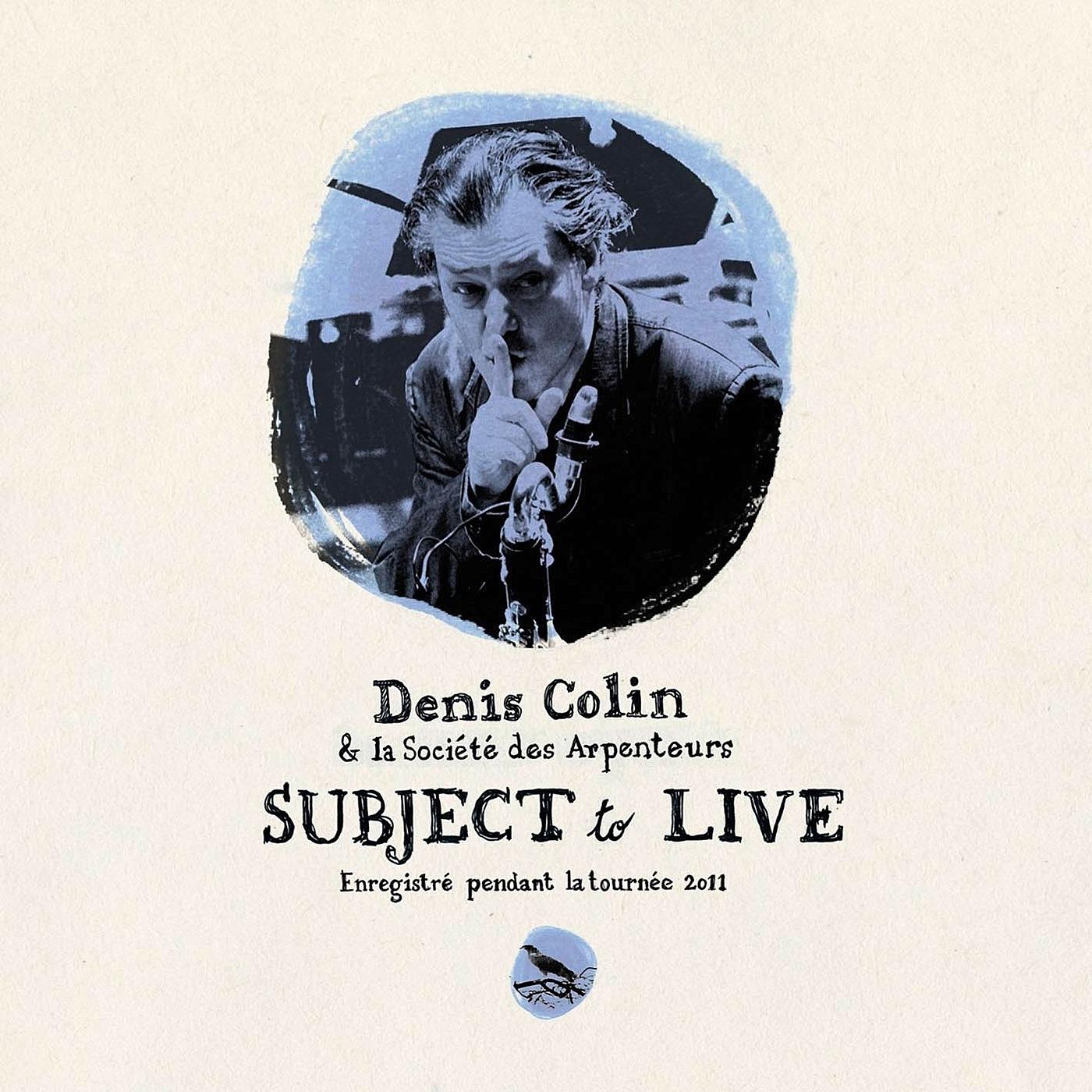 Subject to Live