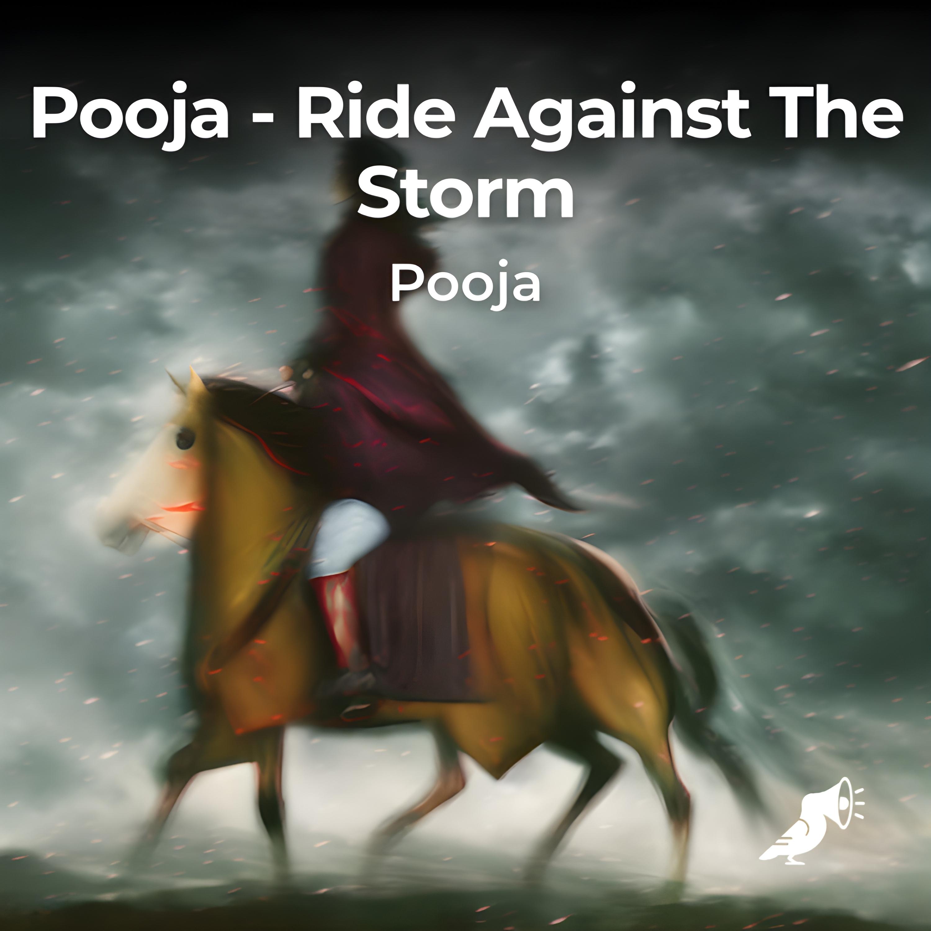 Pooja - Ride Against The Storm (Short Version)