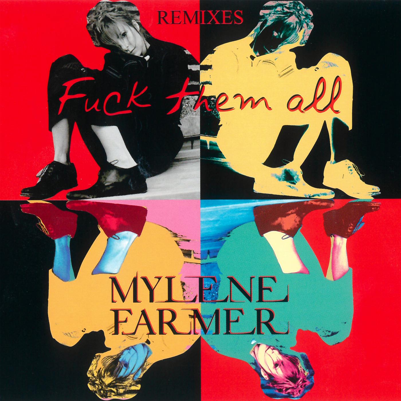 **** Them All (Remixes)