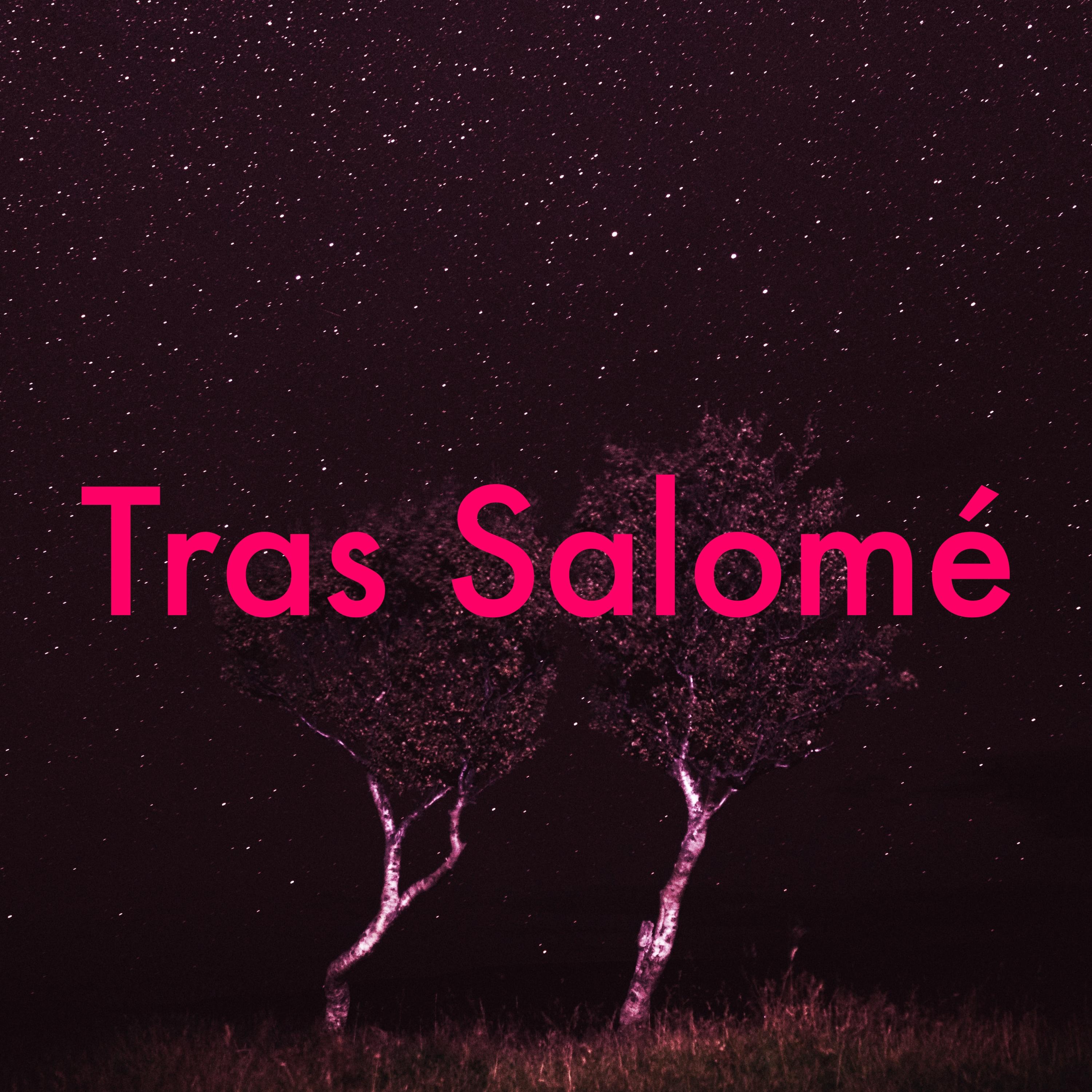 Tras Salomé