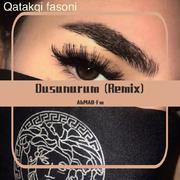 Dusunurum (Remix)