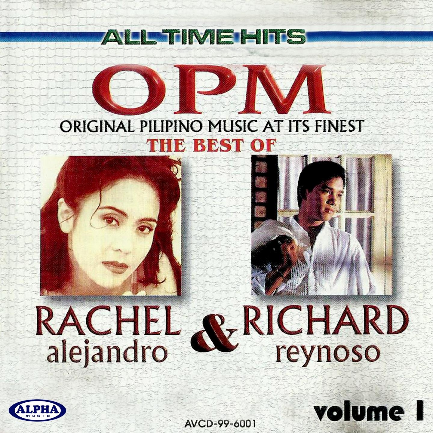 The Best of Rachel Alejandro and Richard Reynoso - All Time Hits OPM, Vol. 1