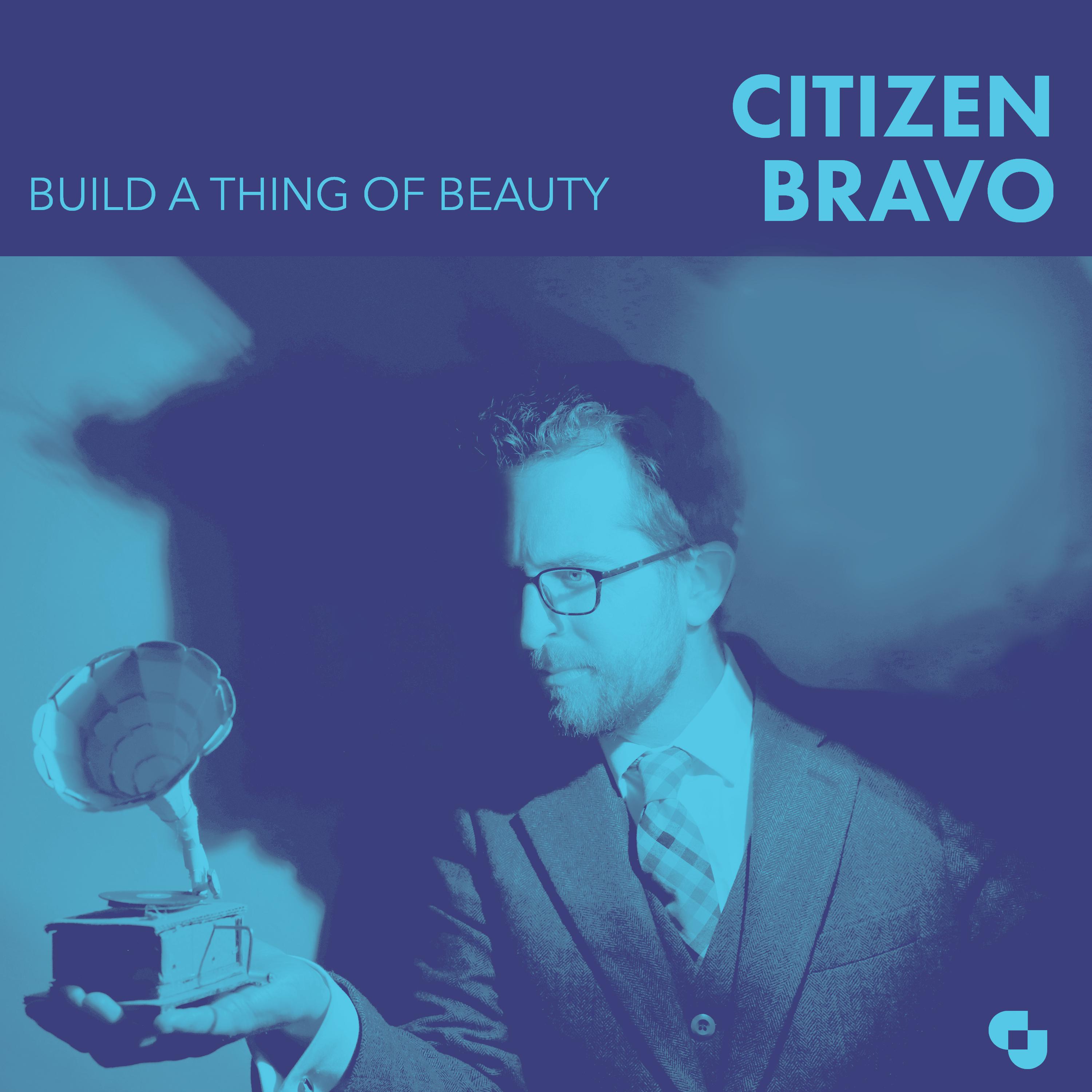 Citizen Bravo - I Will Love You When You're Dead
