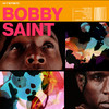 Bobby Saint - Let's Get It