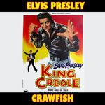 Crawfish (From "King Creole" Original Soundtrack)专辑