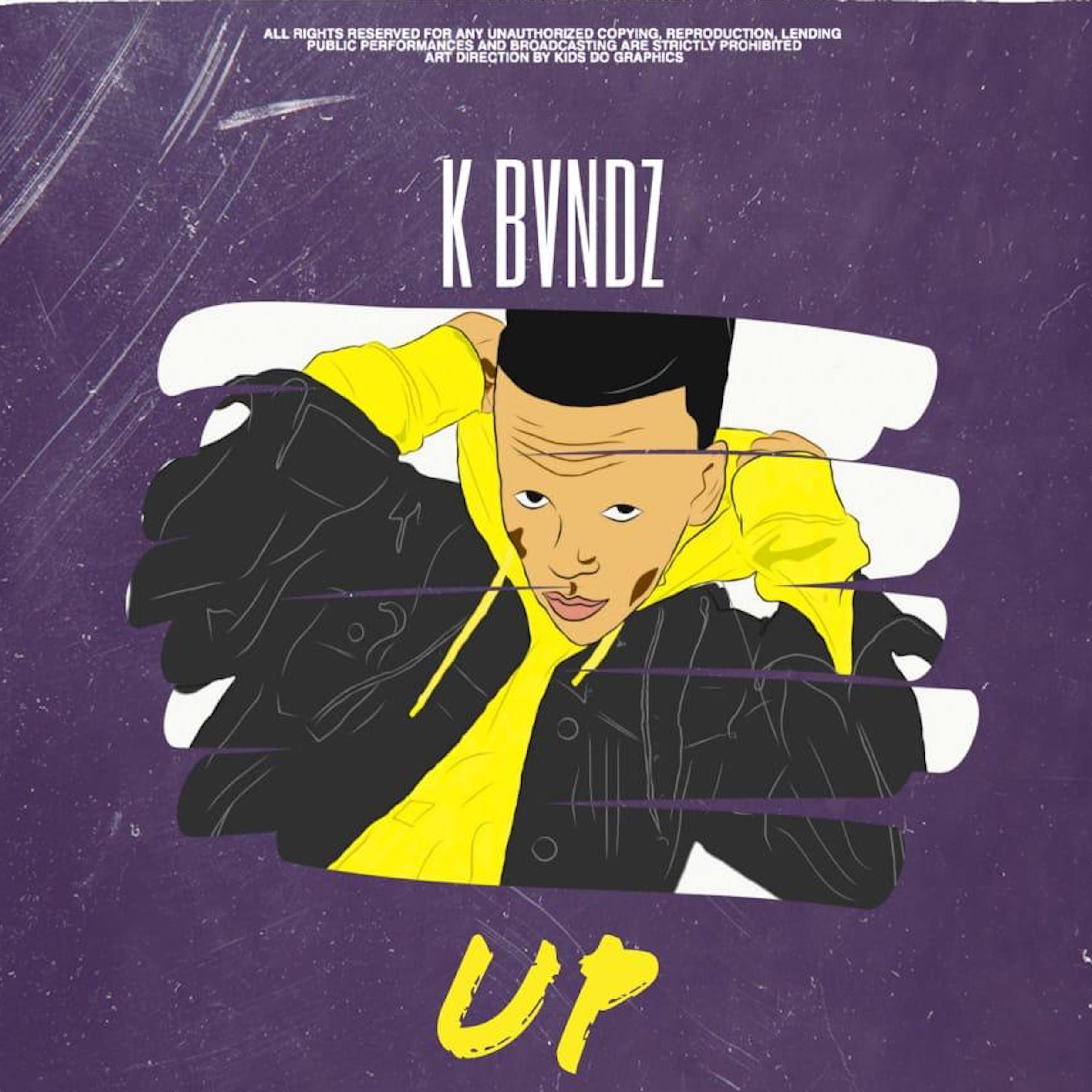 K Bvndz - Up