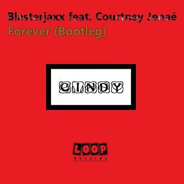 Forever (Cindy Bootleg)专辑