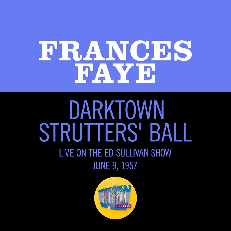 Darktown Strutters' Ball (Live On The Ed Sullivan Show, June 9, 1957)