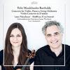 Lena Neudauer - Double Concerto for Violin & Piano in D Minor, MWV O4: III. Allegro molto