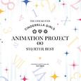 THE IDOLM@STER CINDERELLA GIRLS ANIMATION PROJECT 00 ST@RTER BEST