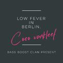 Low Fever In Berlin专辑