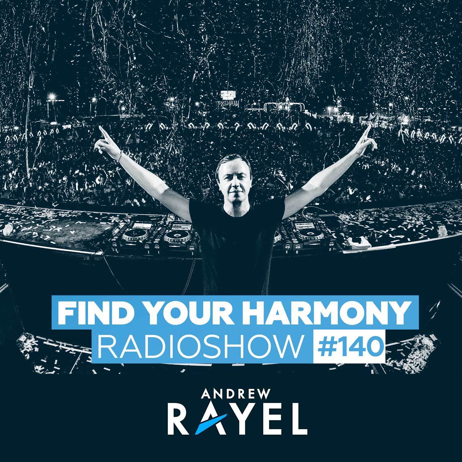 Find Your Harmony Radioshow #140专辑