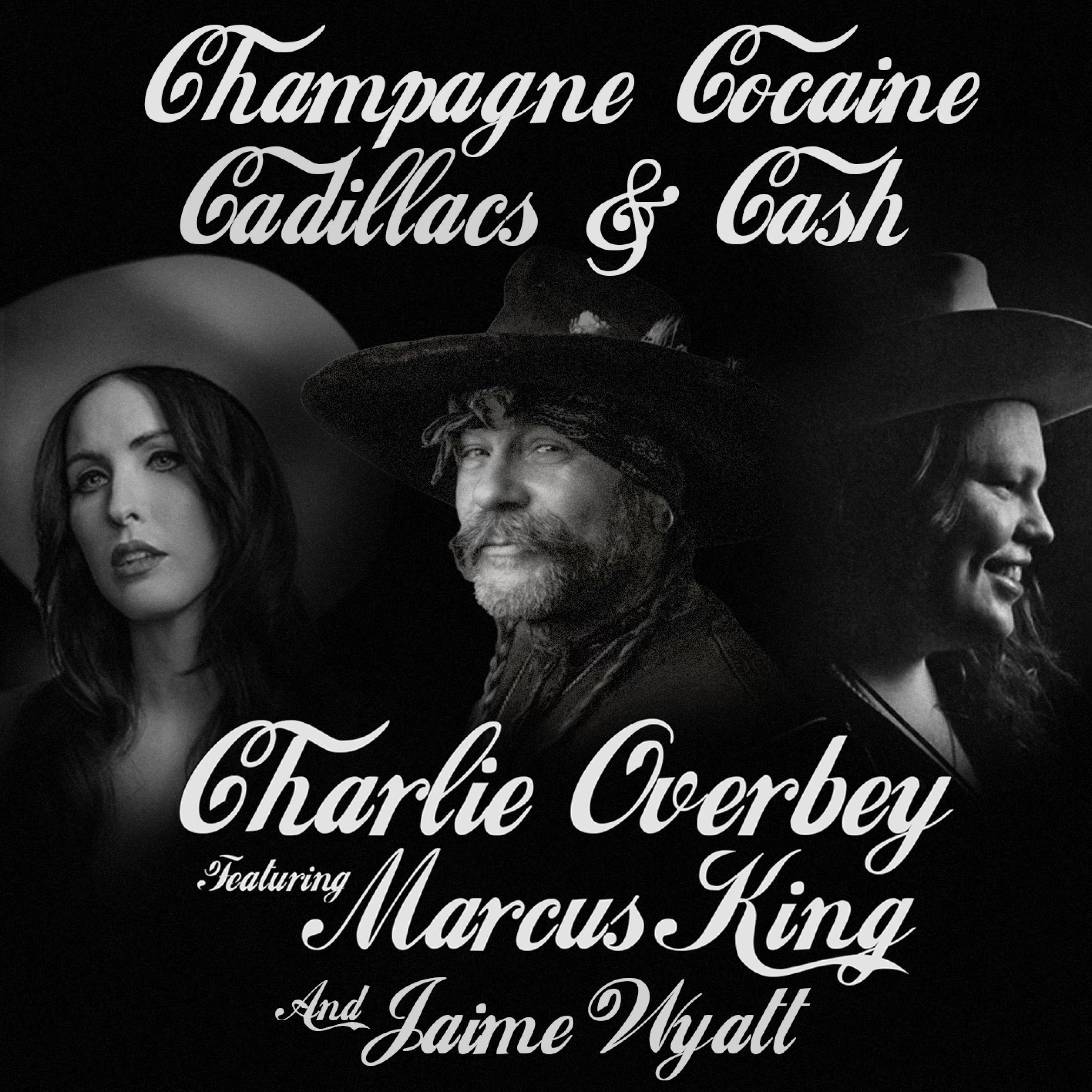 Champagne, Cocaine, Cadillacs & Cash (feat. Marcus King & Jaime Wyatt)
