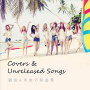 Covers & Unreleased Songs