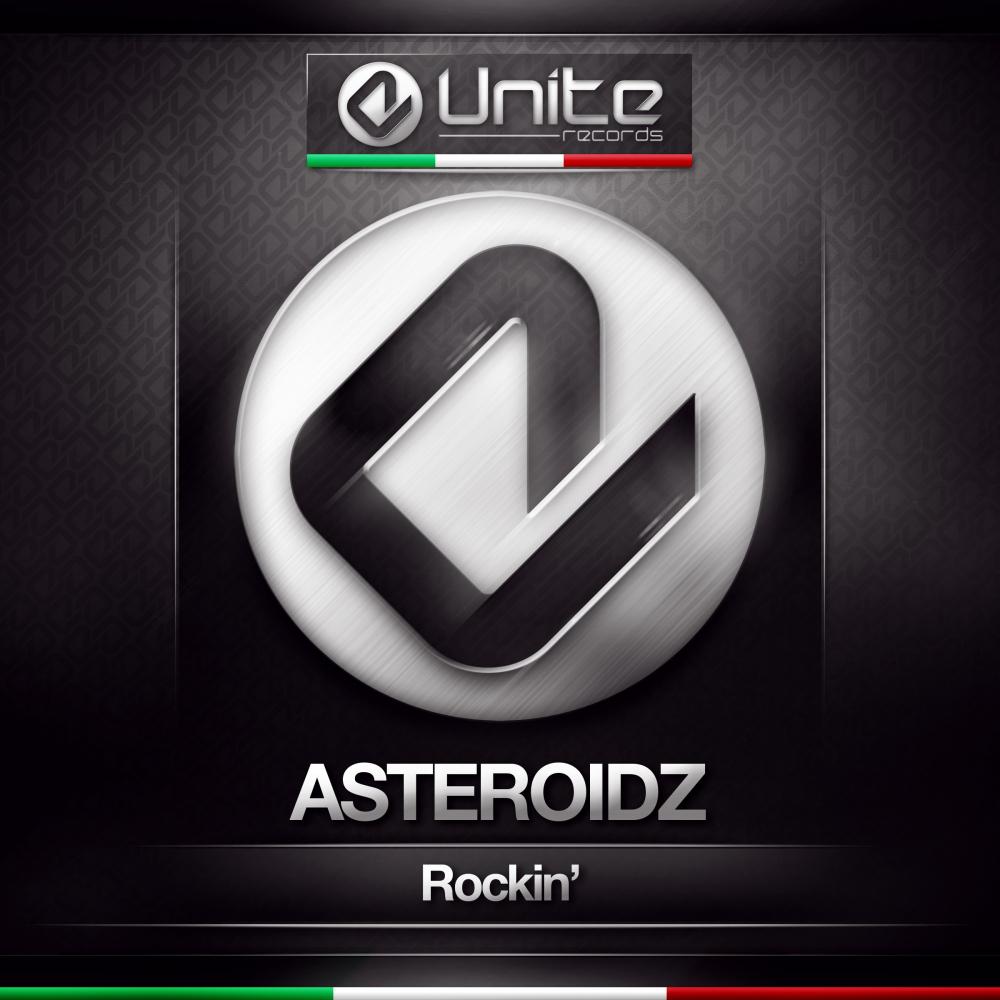 Asteroidz - Rockin' (Original Mix)