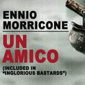 Un Amico (From "Inglourious Basterds") - Single专辑