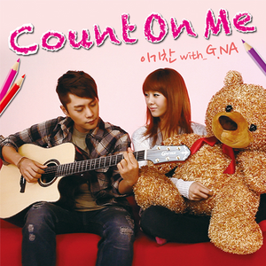 G.na - COUNT ON ME