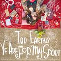 Too Earthly Ye Are For My Sport专辑