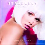 Strangers (Remixes)专辑