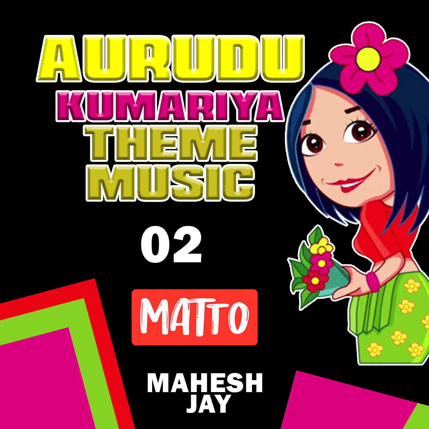 Matto - Awurudu Kumariya Theme Music 02