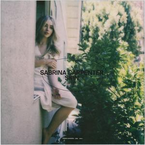 Skin - Sabrina Carpenter (unofficial Instrumental) 无和声伴奏 （升6半音）