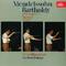 Mendelssohn-Bartholdy: The Hebrides, Symphony No. 3 in A Minor - Scottish专辑