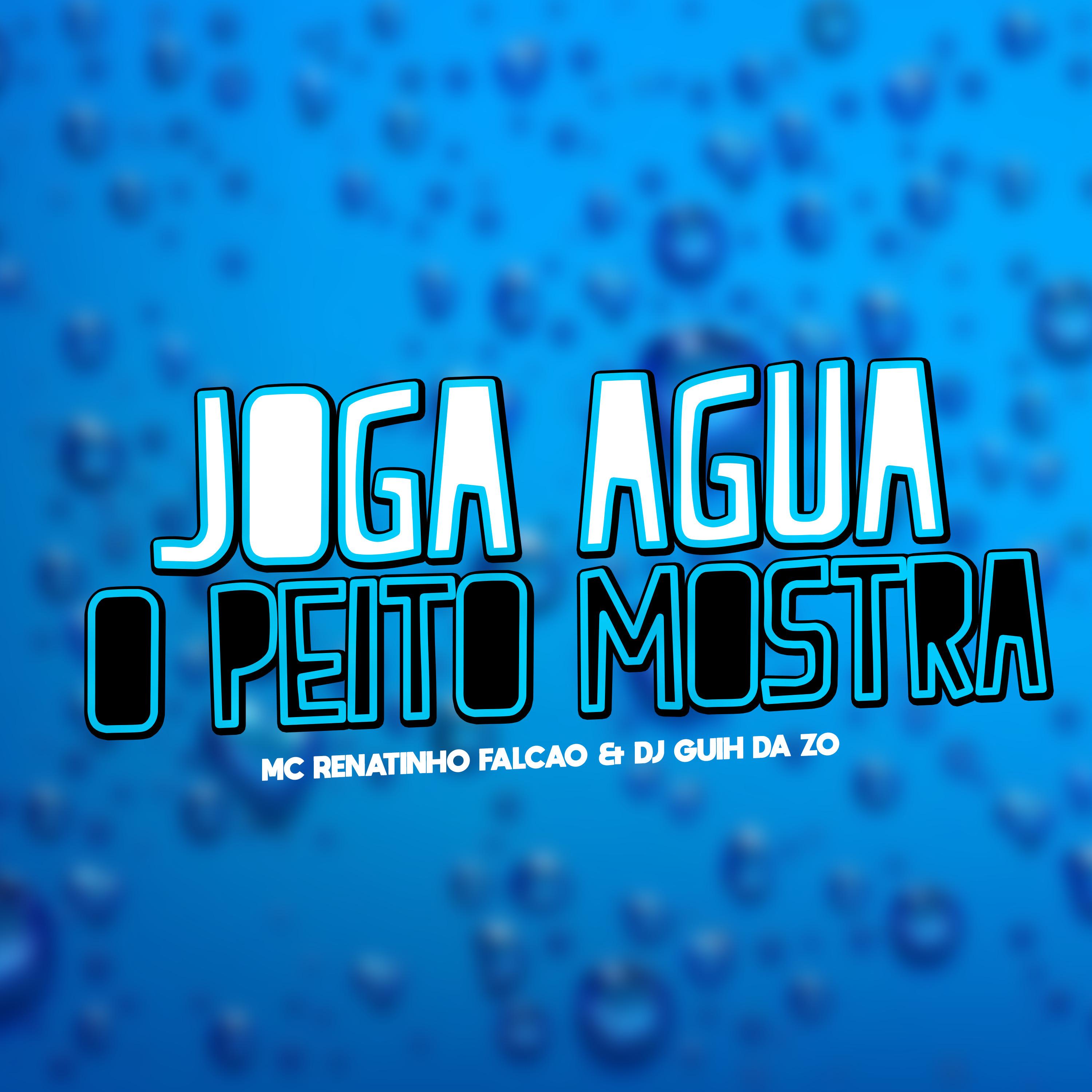 Joga Água o Peito Mostra