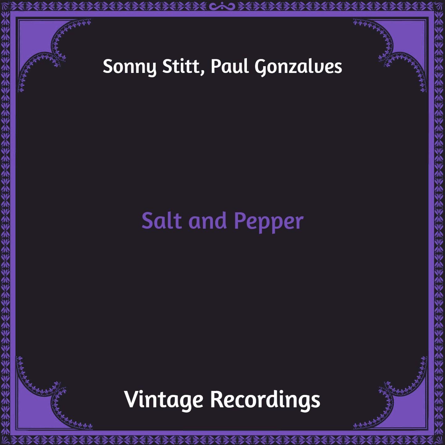 Salt and Pepper (Hq Remastered)