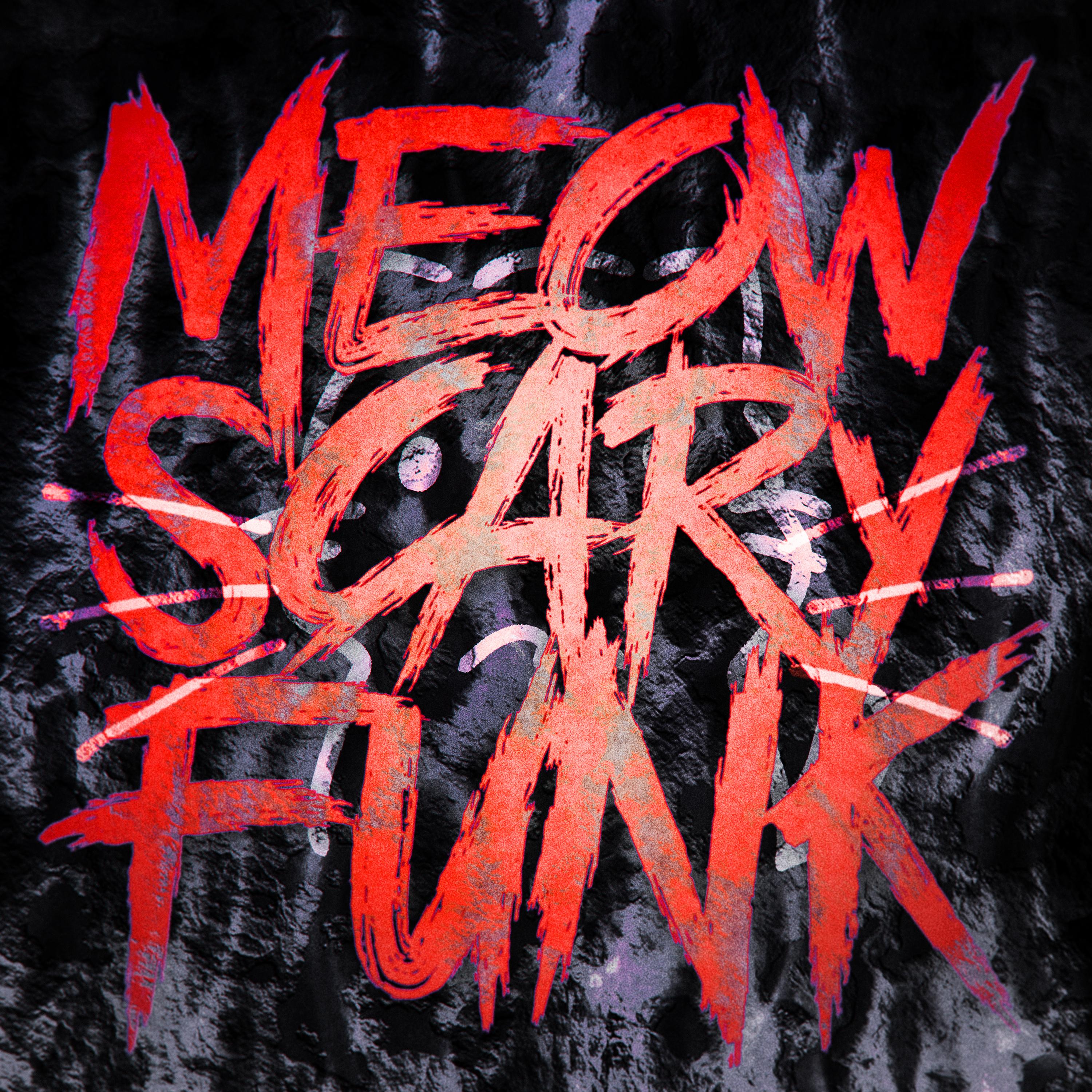 MEOW SCARY FUNK