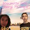 Cheryl - Soeurette (feat. Léo Musique)